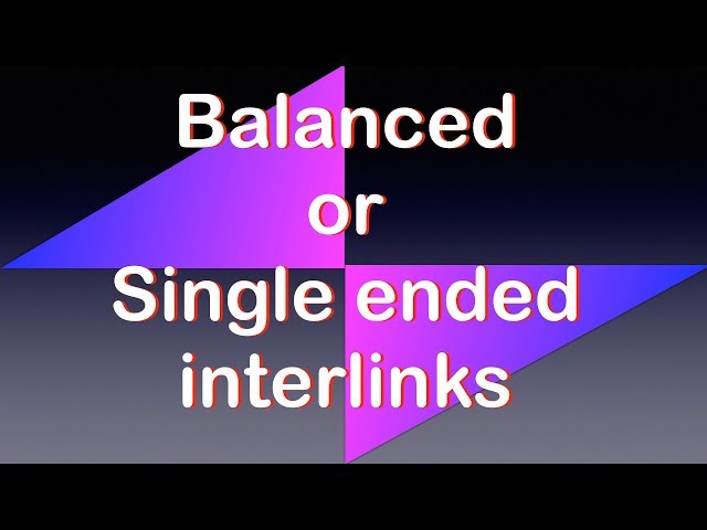 Audio Hygiene 5: Balanced or single ended interlinks?