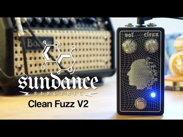 Sundance Electric Clean Fuzz V2