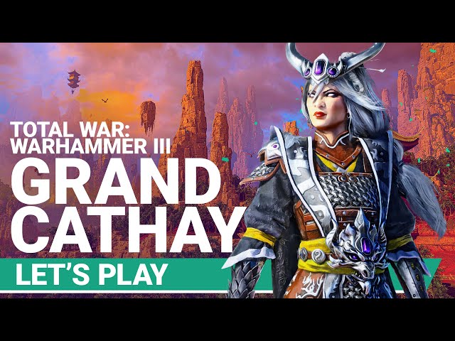 Let's play with Miao Ying of Grand Cathay I Total War: WARHAMMER III