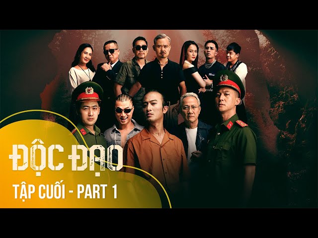 [FULL] Tập cuối Độc Đạo (1/5) | 21h40 trên VTV3 | Phim Cảnh sát hình sự 2024 | VTV Giải Trí