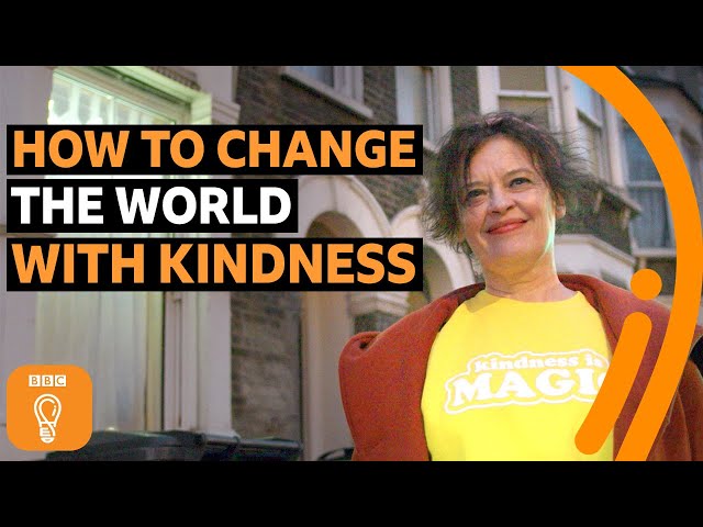 The extraordinary power of kindness | BBC Ideas