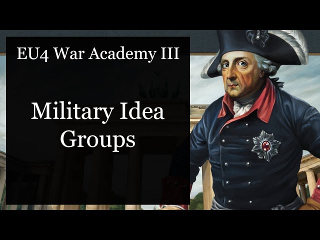 [EU4] War Academy III: Military Idea Groups