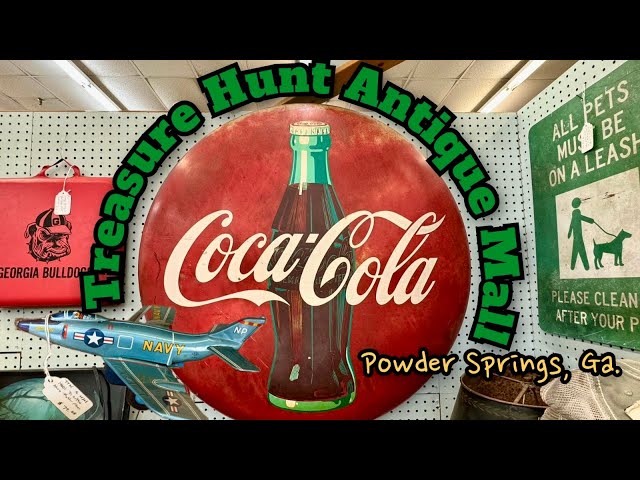 Antiques, Vintage Toys, Signs, Bottles, Retro Decor, Insulators @ Treasure Hunt in Powder Springs GA