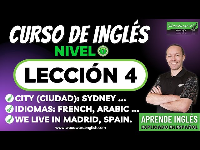 Curso de Inglés | Nivel 1 Lección 4 | Ciudades Países Idiomas en inglés | Clases de inglés gratis