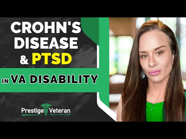 Crohn's Disease and PTSD in Veterans Disability | All You Need To Know