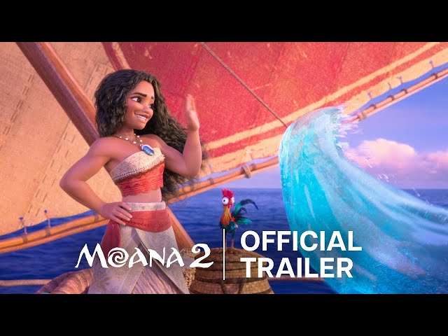 Audio Described Official Trailer | Moana 2 | Disney UK