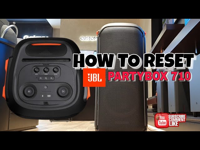 How to Reset your JBL Partybox 710 tutorial