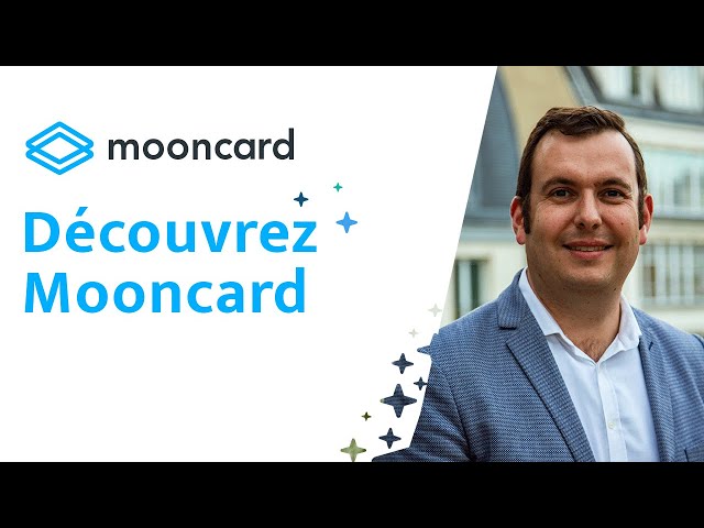 Découvrez Mooncard avec Tristan