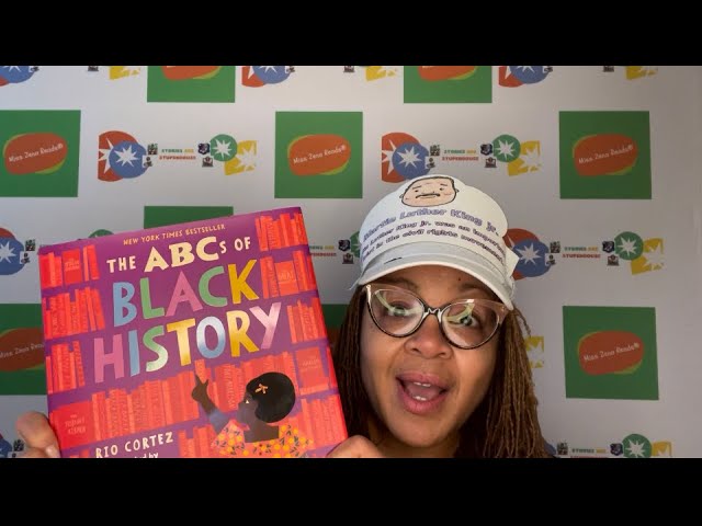 Miss Zena Reads® 'The ABCs of Black History'