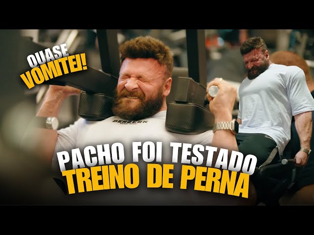 PACHO FOI TESTADO NESSE TREINO DE PERNA!