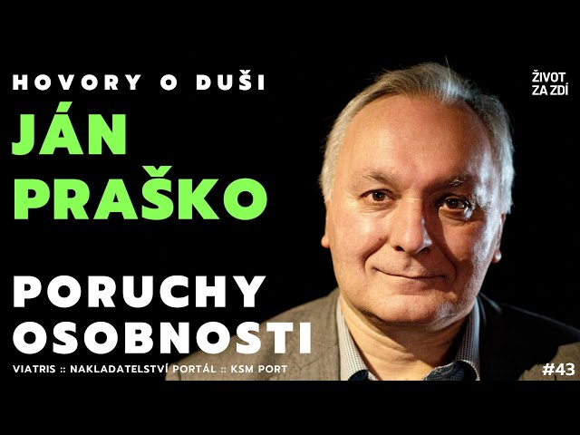 „Poruchou osobnosti trpí 16 až 20 procent populace,“ říká psychiatr a psychoterapeut Ján Praško