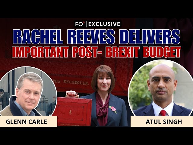 Rachel Reeves Delivers Important Post-Brexit Budget | FO° Exclusive