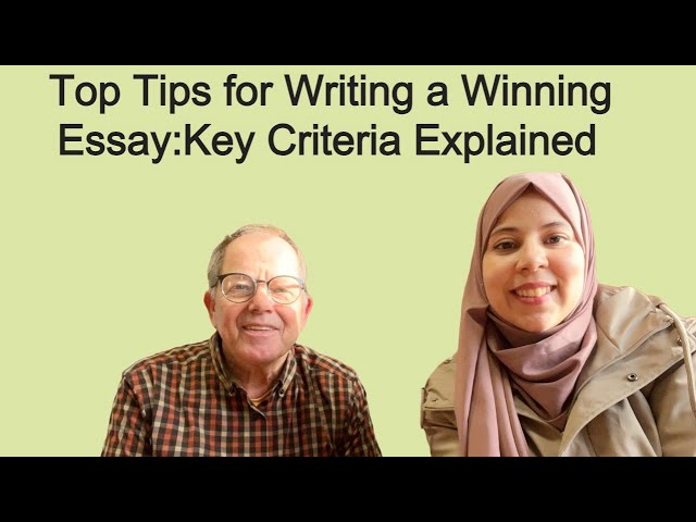 20.Top Tips for Writing a Winning Essay:Key Criteria Explained (with Lawrence Cleary)