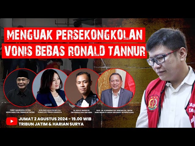 TERKUAK! PERSEKONGKOLAN Vonis Bebas Ronald Tannur