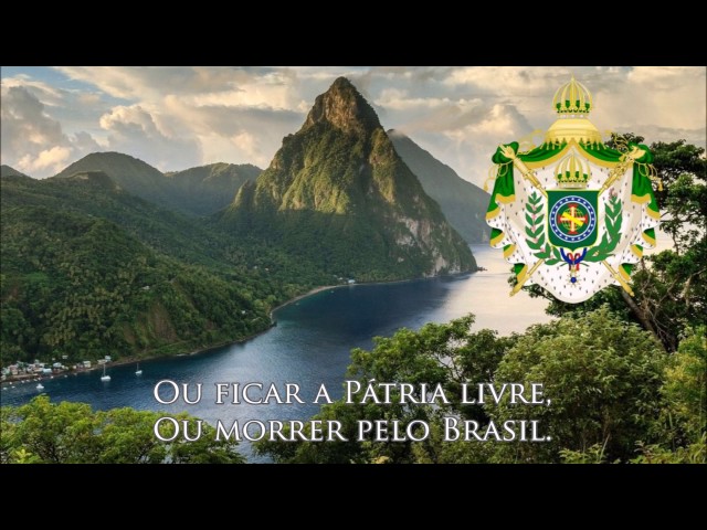 National Anthem of Empire of Brazil (1822-1831) - Hino da Independência