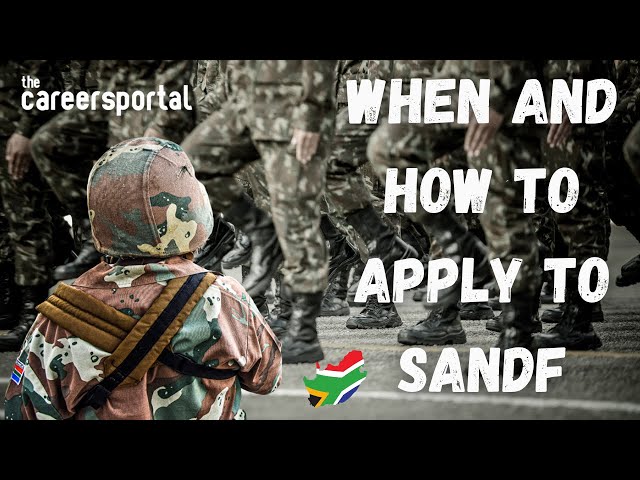 When And How To Apply To SANDF | Careers Portal