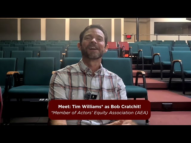 Meet Tim Williams as Bob Cratchit!