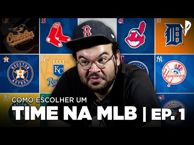 COMO ESCOLHER TIME PRA TORCER NA MLB - LIGA AMERICANA