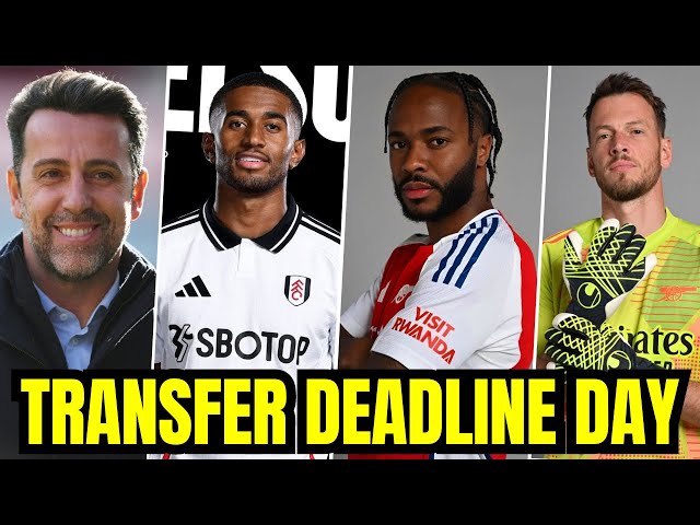 STERLING ON LOAN TO ARSENAL 🚨 TRANSFER DEADLINE DAY REVIEW 🚨 NELSON TO FULHAM 🚨 NETO DONE