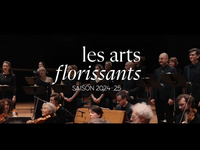 Les Arts Florissant à la Philharmonie de Paris - saison 2024-25