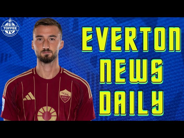 Toffees Linked With Roma Midfielder | Everton News Daily