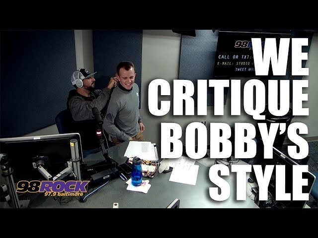 We Critique Bobby's Style