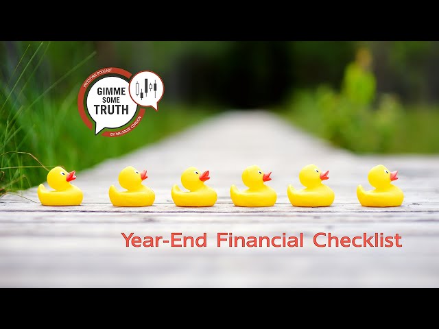 Essential Year-End Financial Checklist: Maximize Savings & Tax Benefits for 2024