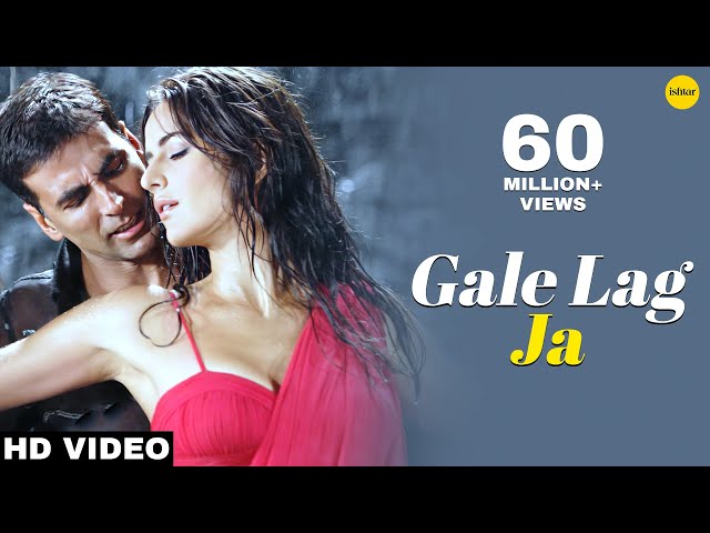 Gale Lag Ja Full Video Song | De Dana Dan | Akshay Kumar, Katrina Kaif |  Ishtar Music