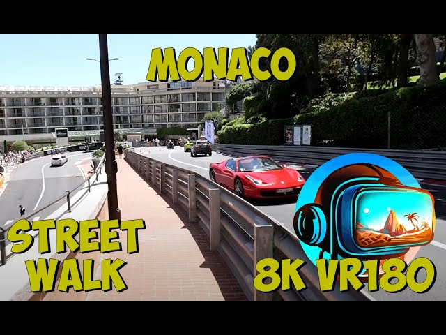 06 Monaco City Walking along the F1 track before the facing starts  8K 4K VR180 3D Travel