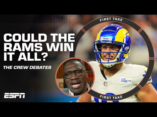 Dan Orlovsky says LA Rams can 'WIN THE WHOLE THING!' 👀 Stephen A. & Shannon DISAGREE | First Take