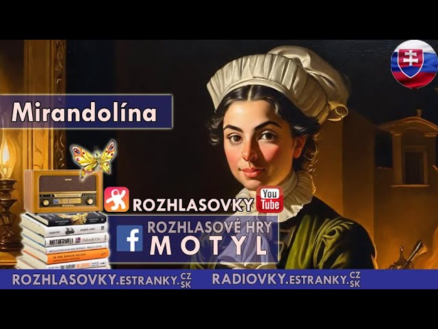 Mirandolína - Carlo Goldoni - Rozhlasová hra SK