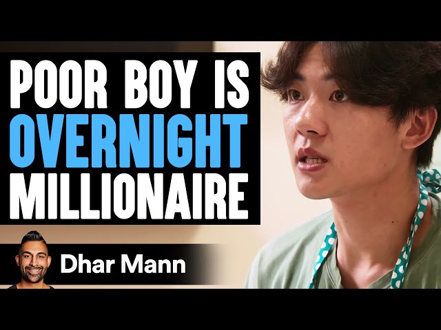 POOR BOY Is OVERNIGHT MILLIONAIRE | Dhar Mann Studios