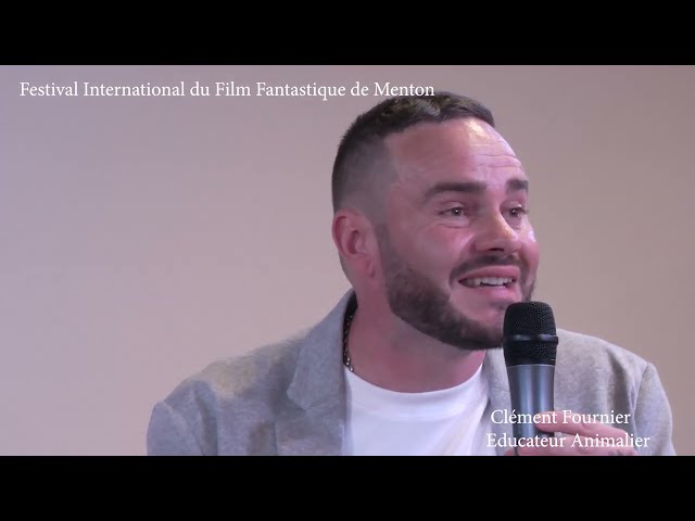 Clément Fournier - Educateur Animalier - Interview au Festival du Film Fantastique de Menton  2024