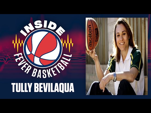 Inside Fever Basketball | Episode 3 | Tully Bevilaqua