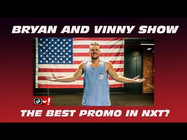 Pat McAfee may already be the best promo in NXT: Bryan & Vinny Show