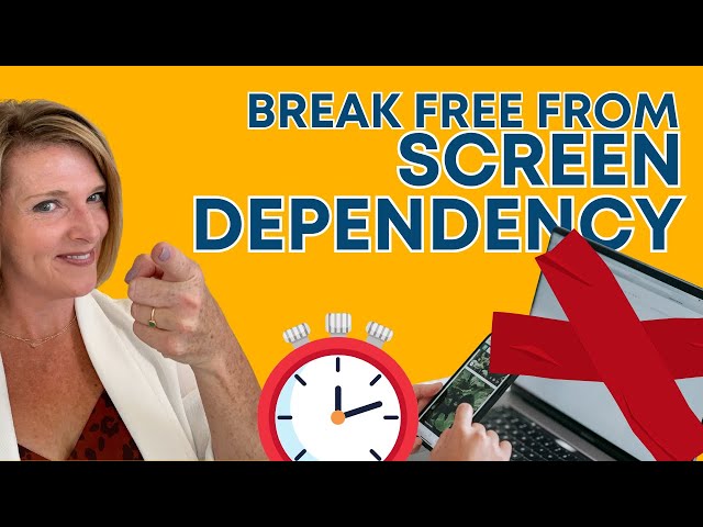 Reclaim Your Life: Break Free from Screen Dependency