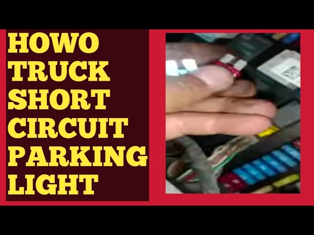 Howo short circuit parking light