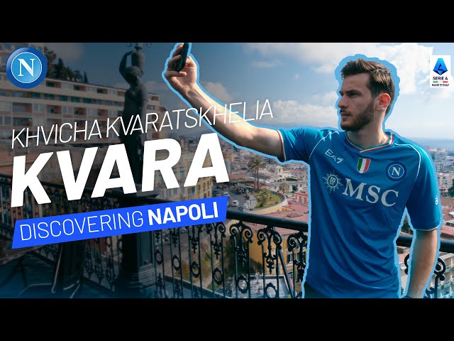 KVARATSKHELIA and the undying passion of NAPLES | Champions of #MadeInItaly