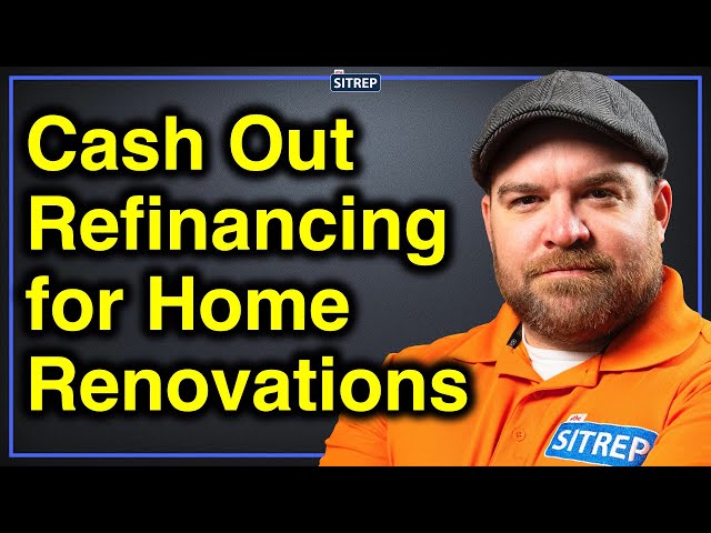 Home Renovations with VA Home Loan Refinancing | Department of Veterans Affairs | theSITREP