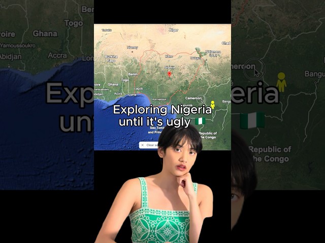 Natasha exploring Nigeria until it's ugly 🇳🇬 #googleearth #asmr #travel #geoguessr #nigeria