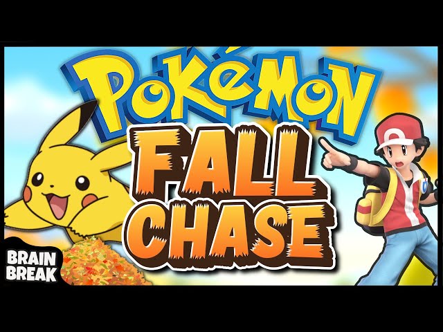 Pokémon Chase | Fall Brain Break | GoNoodle Inspired | Just Dance | Freeze Dance | Danny Go Noodle