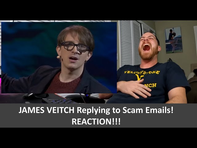 American Reacts to JAMES VEITCH This is what happens when you reply to spam email REACTION