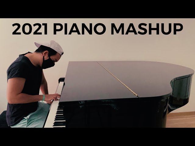 2021 Piano Mashup - Top Hits in a 7 Minute Medley