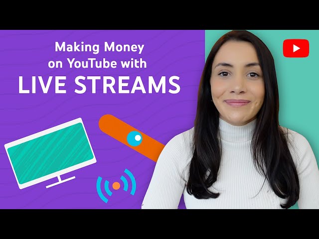 Making Money on YouTube with Live Streams