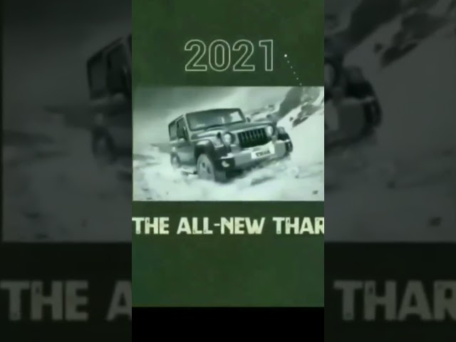 MAHINDRA  THAR   all series                                  THE  BIRTH OF AN ICON .