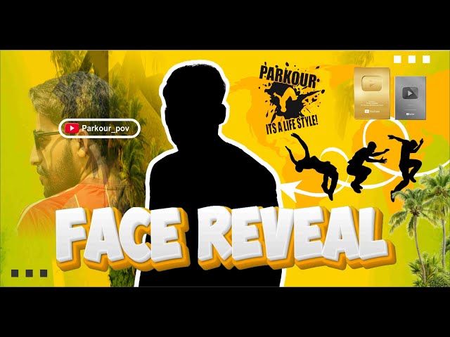 Face Reveal | The Face Behind the Parkour!