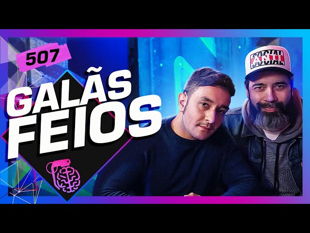 HELDER E BEZZI (GALÃS FEIOS) - Inteligência Ltda. Podcast #507