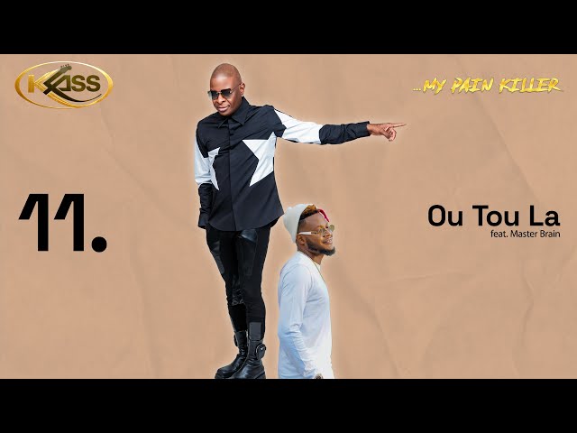 Klass • Ou Tou La (feat. Master Brain, Official Audio)