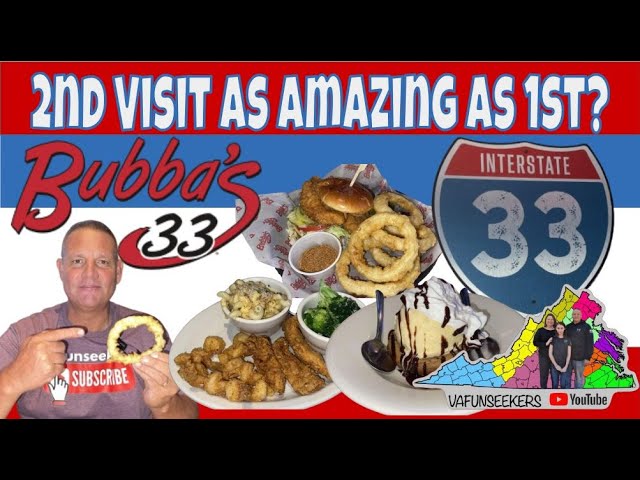 Bubba’s 33 Restaurant Review |Trying New Items | Roanoke, VA