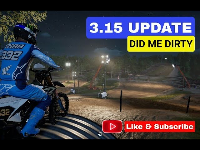 3.15 Update Did Me Dirty - MX vs ATV Legends